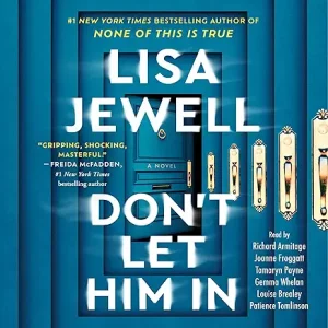 Don't Let Him In: A Novel